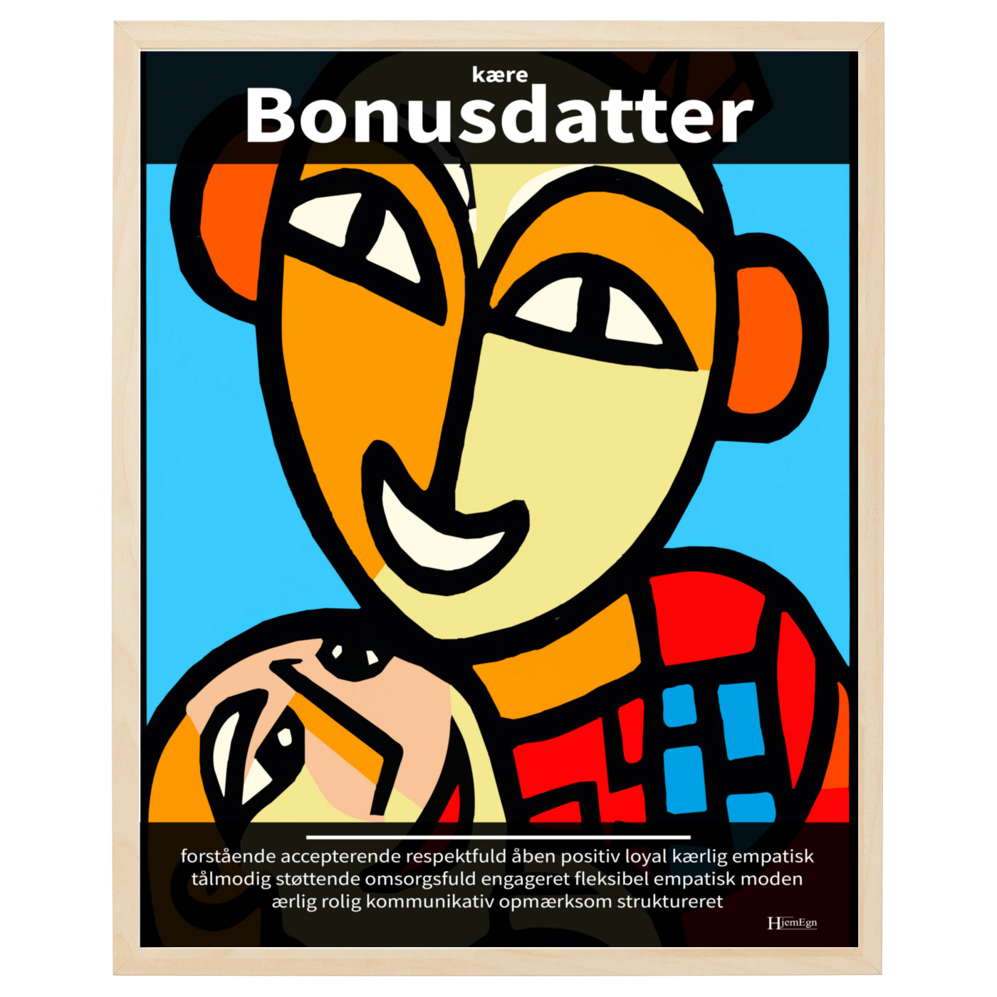 bonusdatter plakat i farver, gengivende en dagplejer i abstrakt og moderne udtryk og med opmuntrende citater og ord om en bonusdatter