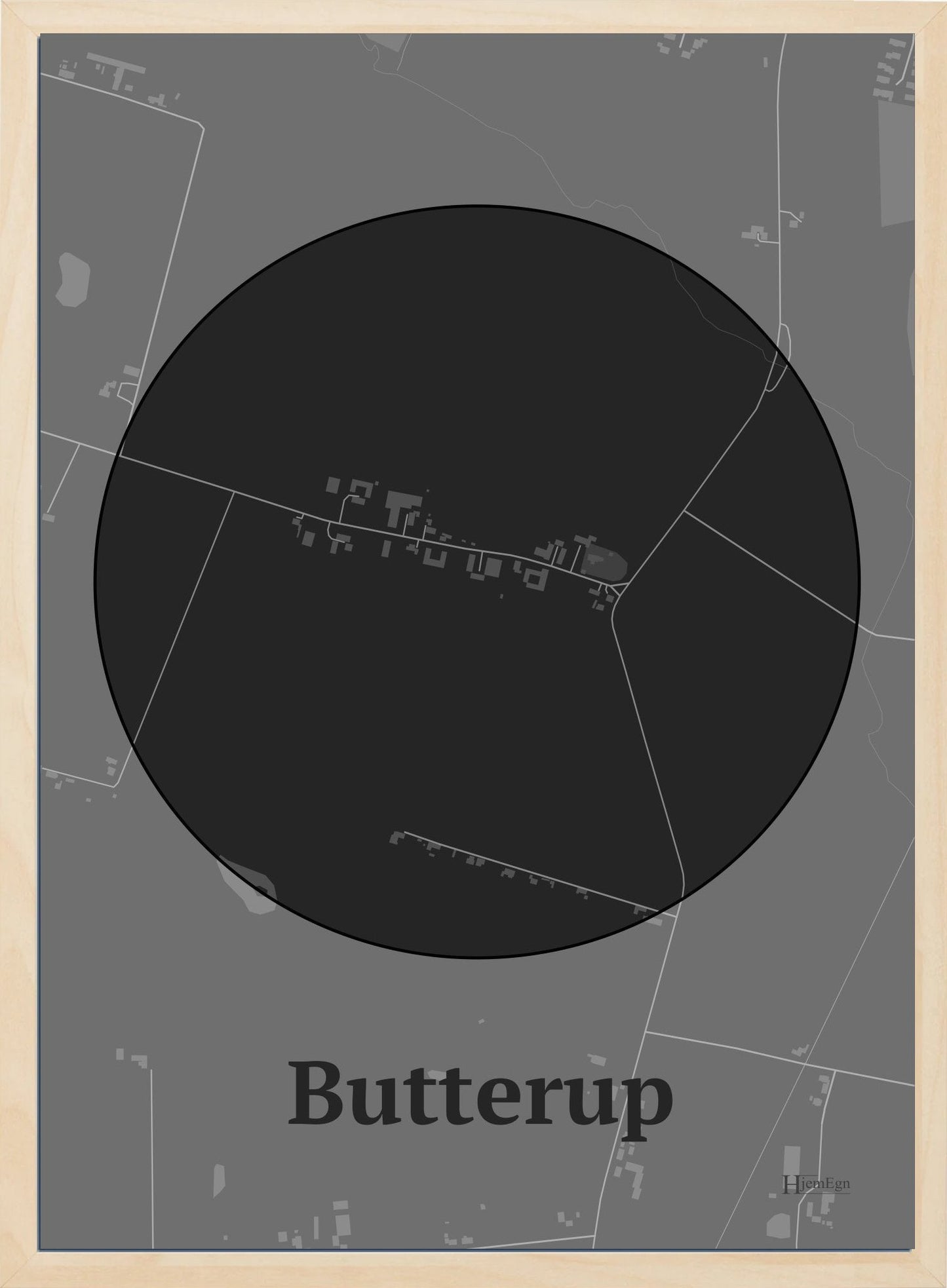Butterup plakat i farve mørk grå og HjemEgn.dk design centrum. Design bykort for Butterup