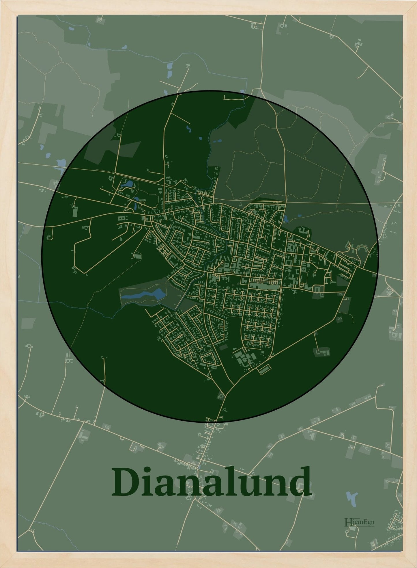 Dianalund plakat i farve mørk grøn og HjemEgn.dk design centrum. Design bykort for Dianalund