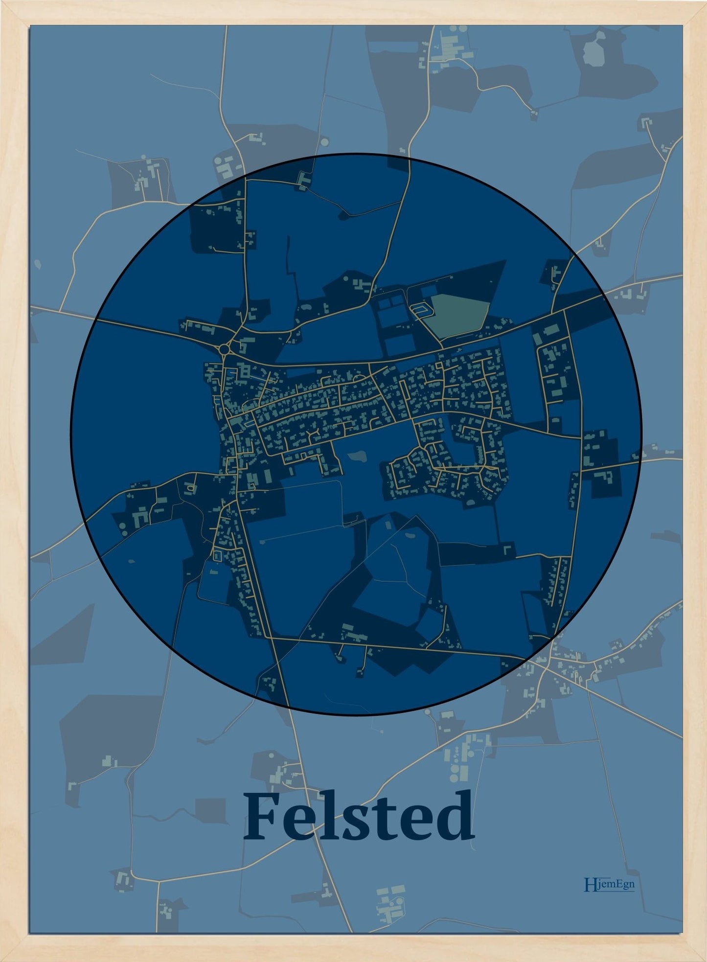 Felsted plakat i farve mørk blå og HjemEgn.dk design centrum. Design bykort for Felsted
