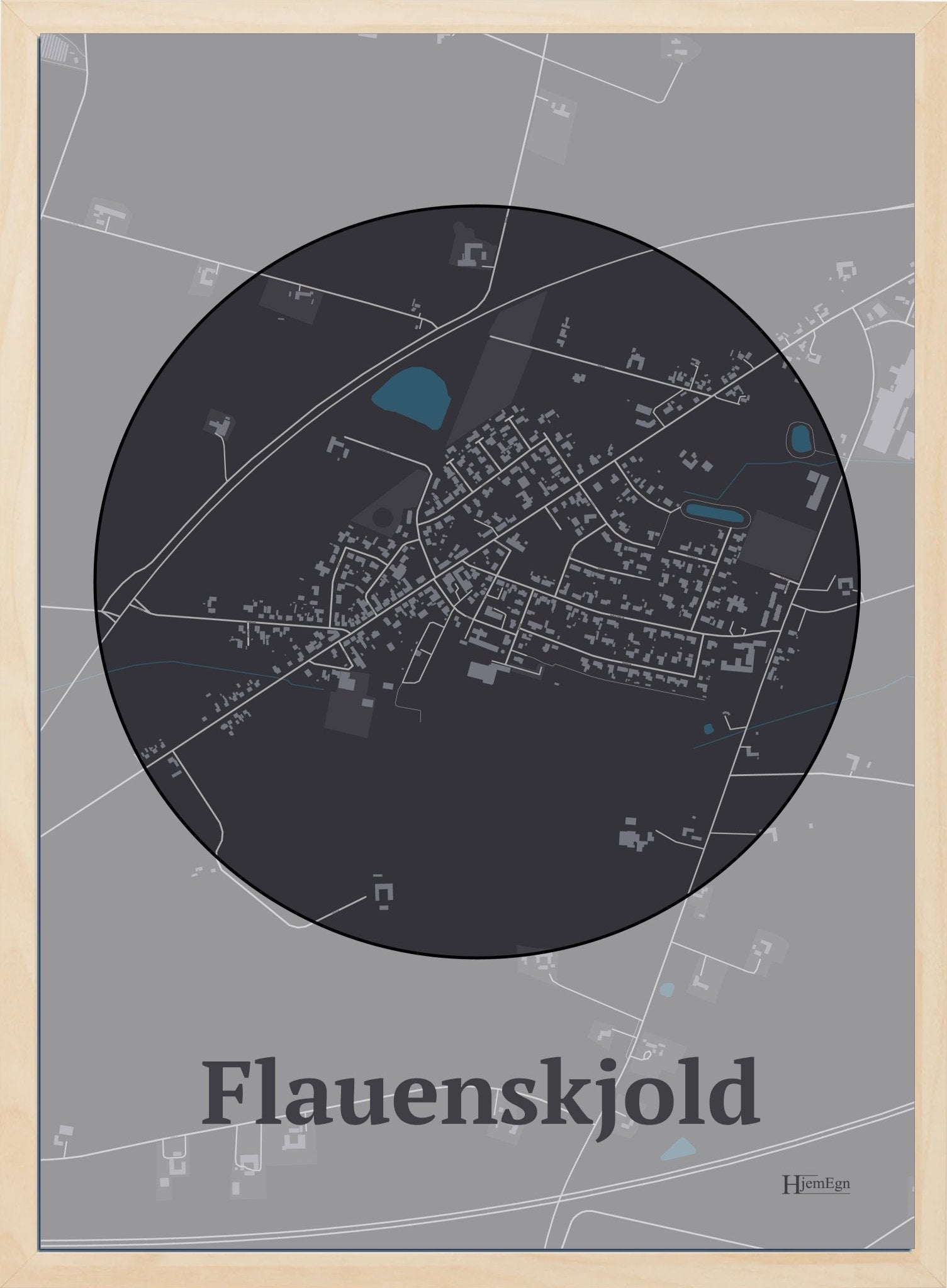 Flauenskjold plakat i farve mørk brun og HjemEgn.dk design centrum. Design bykort for Flauenskjold