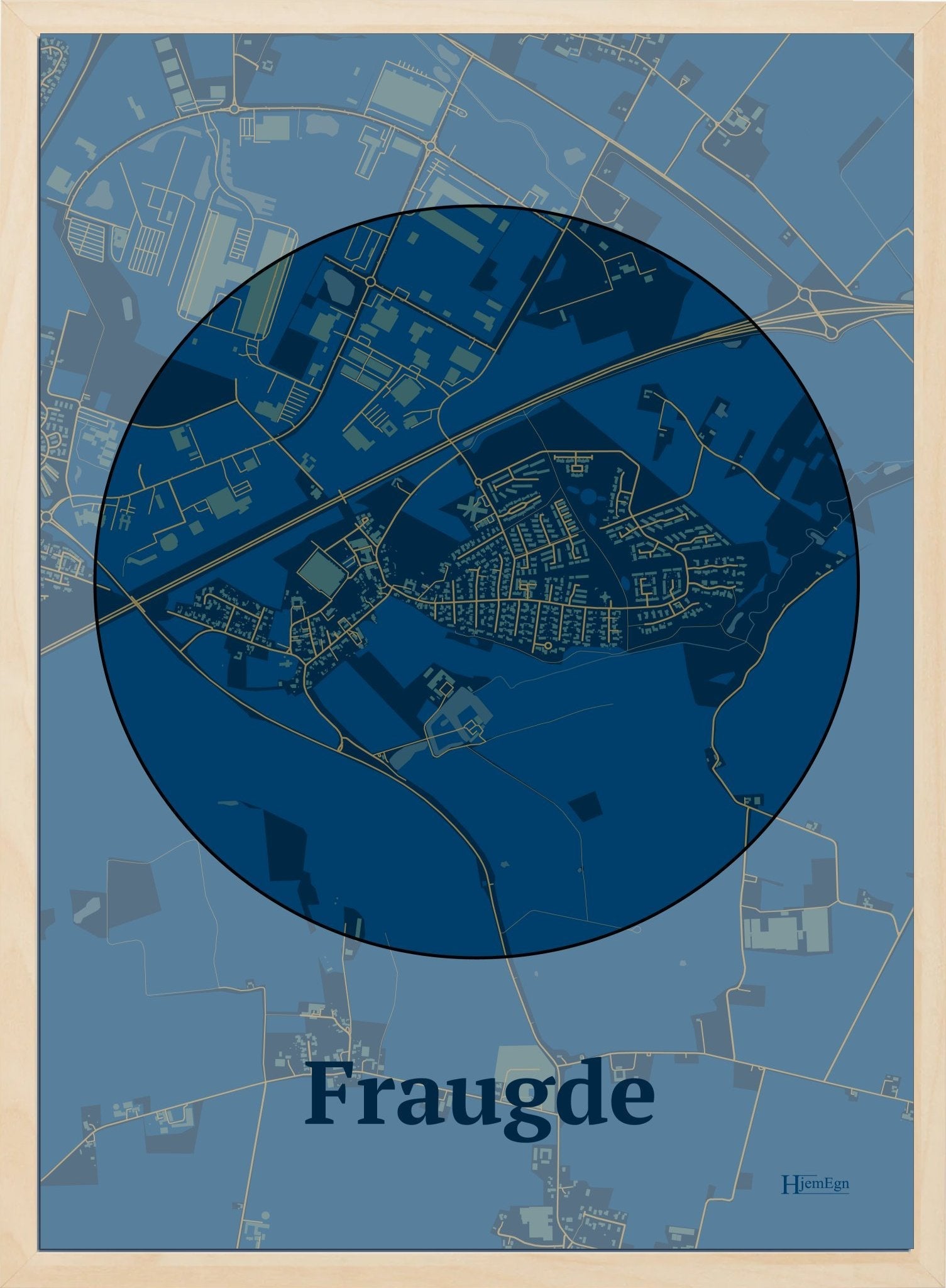 Fraugde plakat i farve mørk blå og HjemEgn.dk design centrum. Design bykort for Fraugde