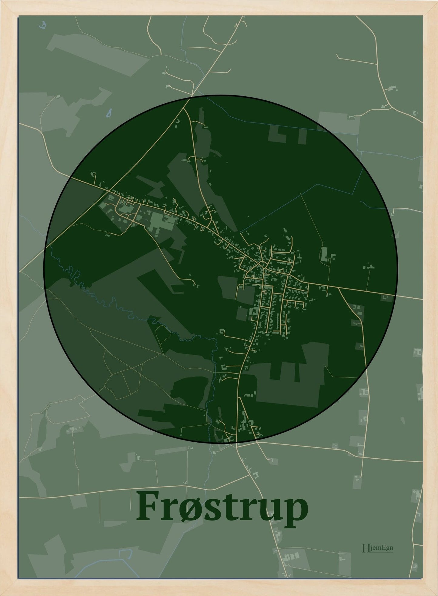 Frøstrup plakat i farve mørk grøn og HjemEgn.dk design centrum. Design bykort for Frøstrup