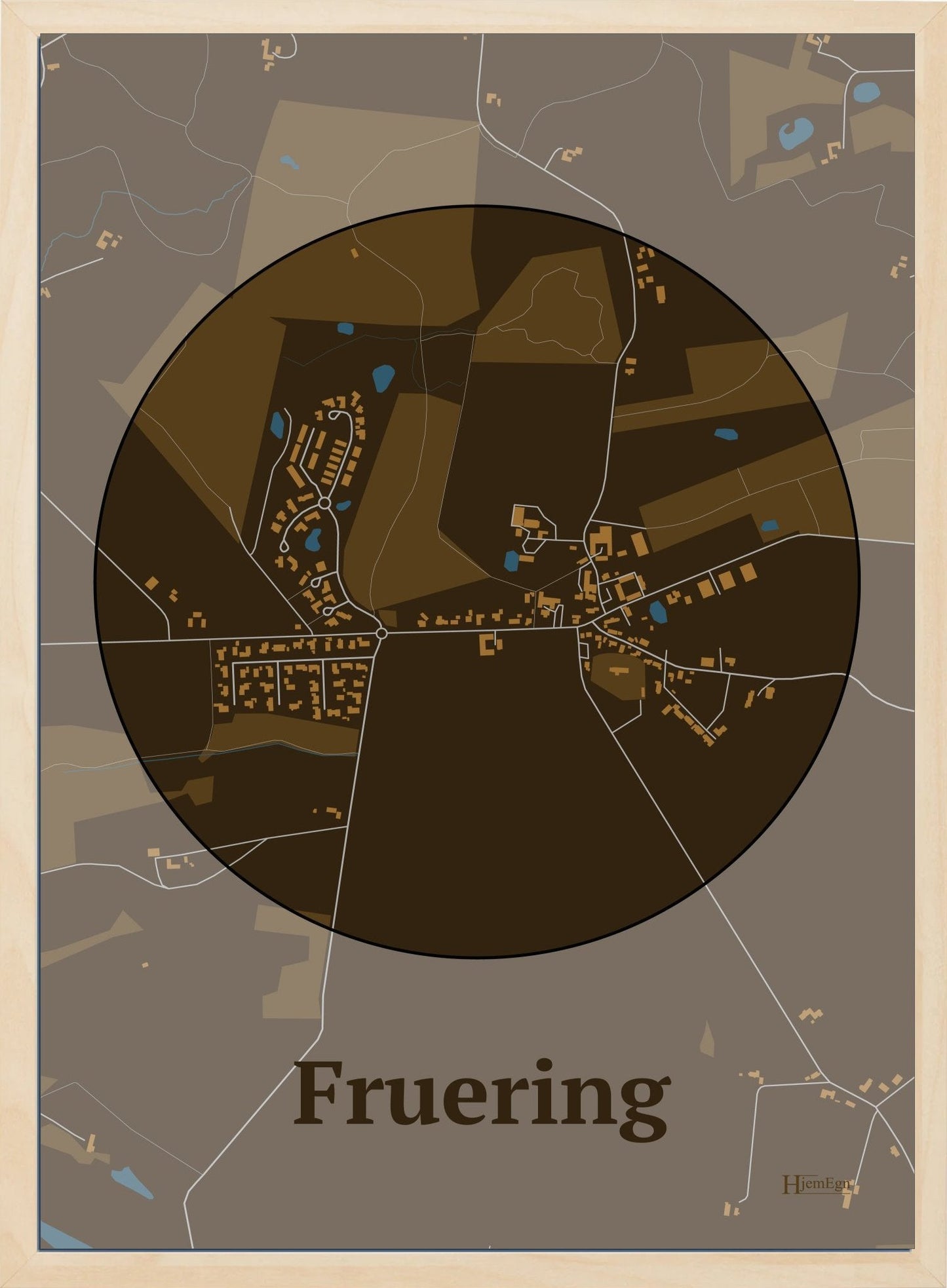 Fruering plakat i farve mørk brun og HjemEgn.dk design centrum. Design bykort for Fruering