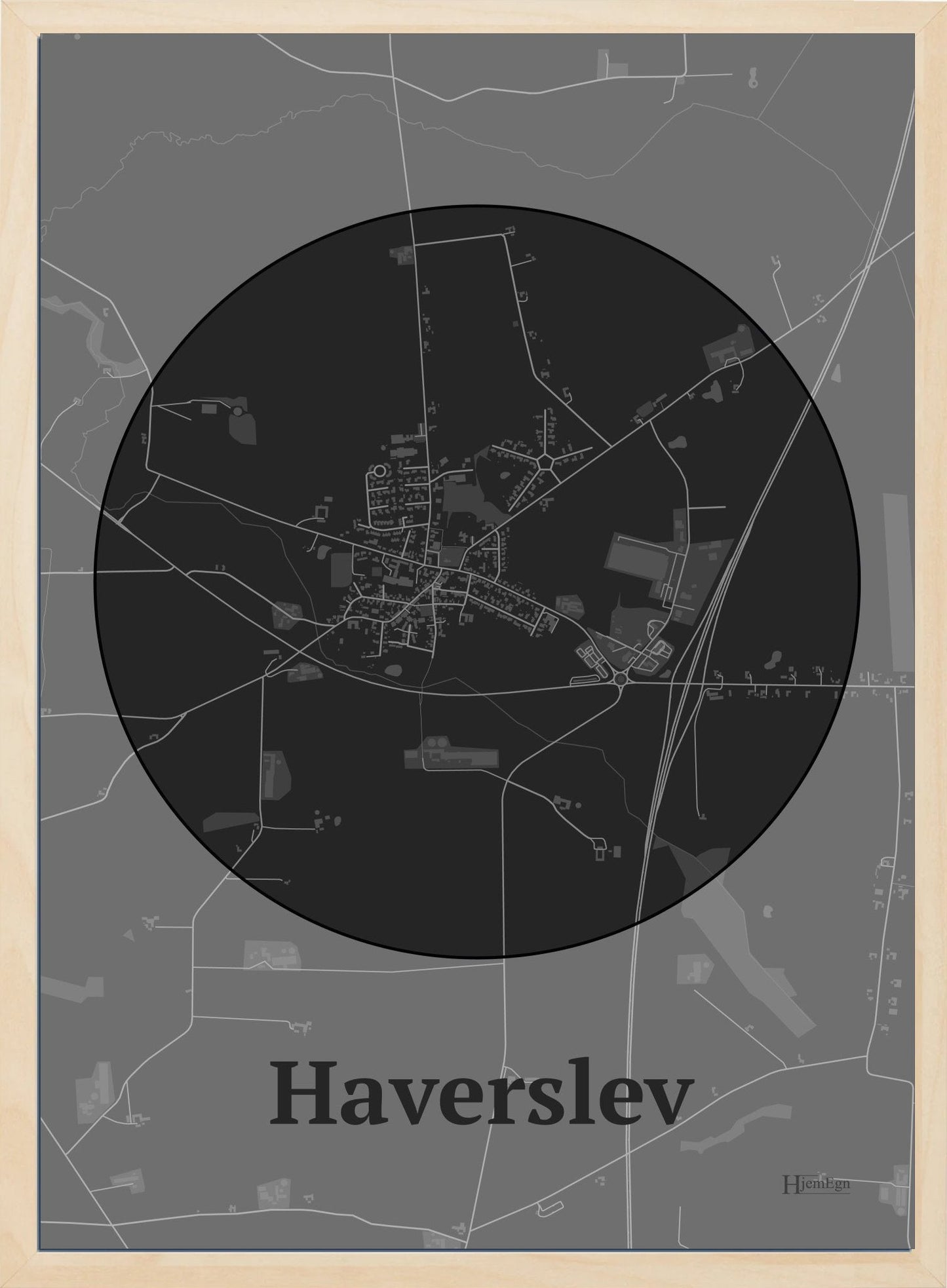 Haverslev plakat i farve mørk grå og HjemEgn.dk design centrum. Design bykort for Haverslev