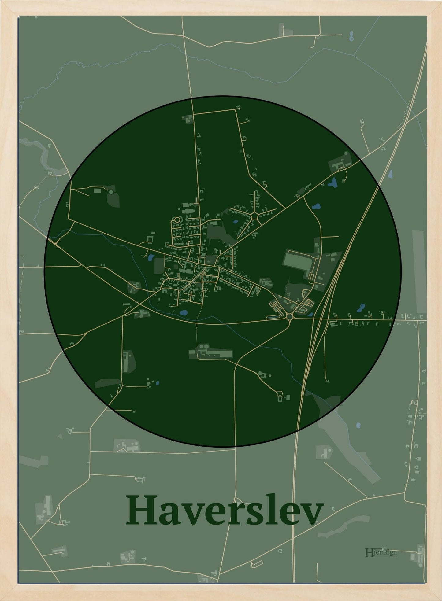 Haverslev plakat i farve mørk grøn og HjemEgn.dk design centrum. Design bykort for Haverslev