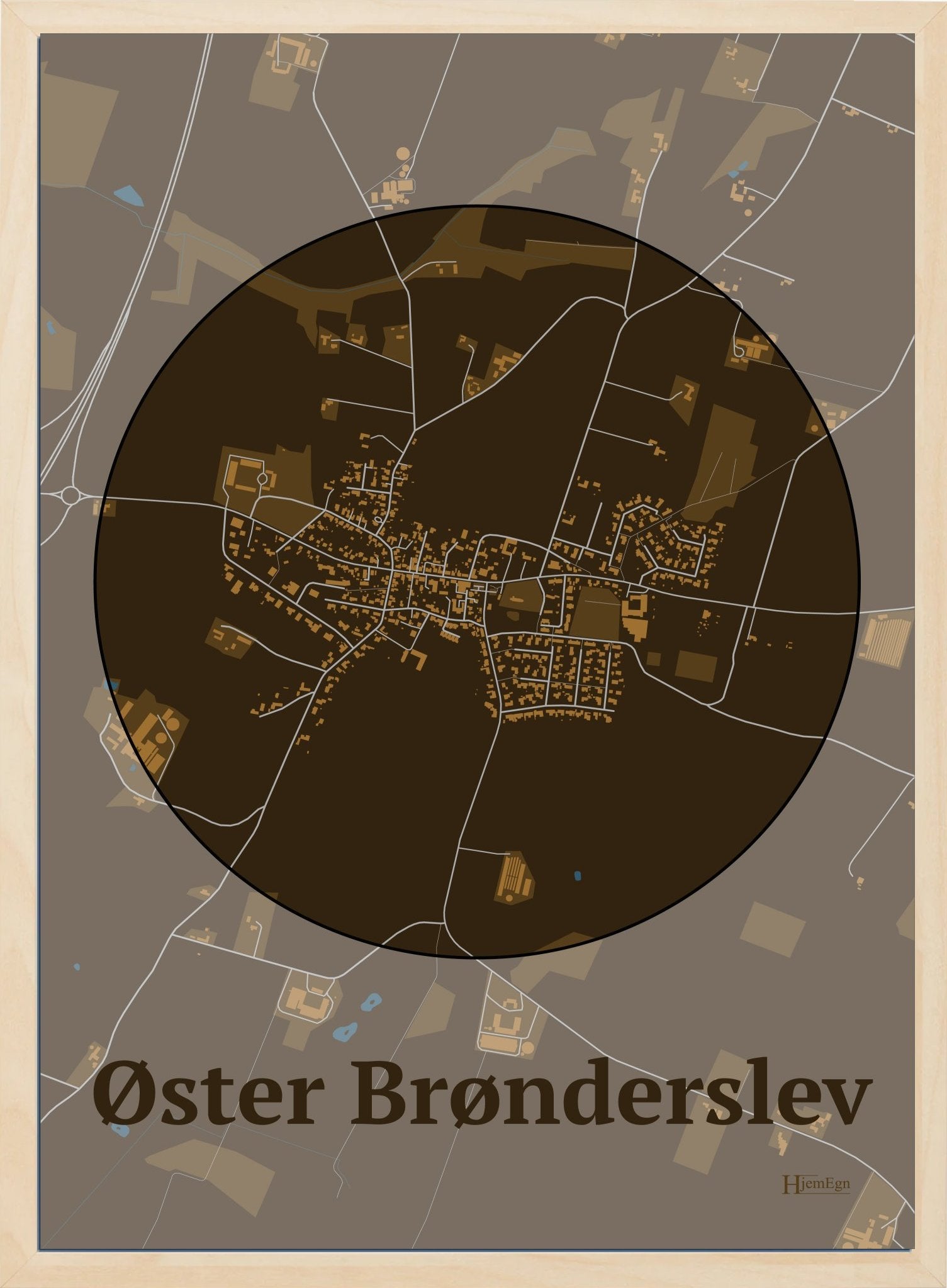 Øster Brønderslev plakat i farve mørk brun og HjemEgn.dk design centrum. Design bykort for Øster Brønderslev