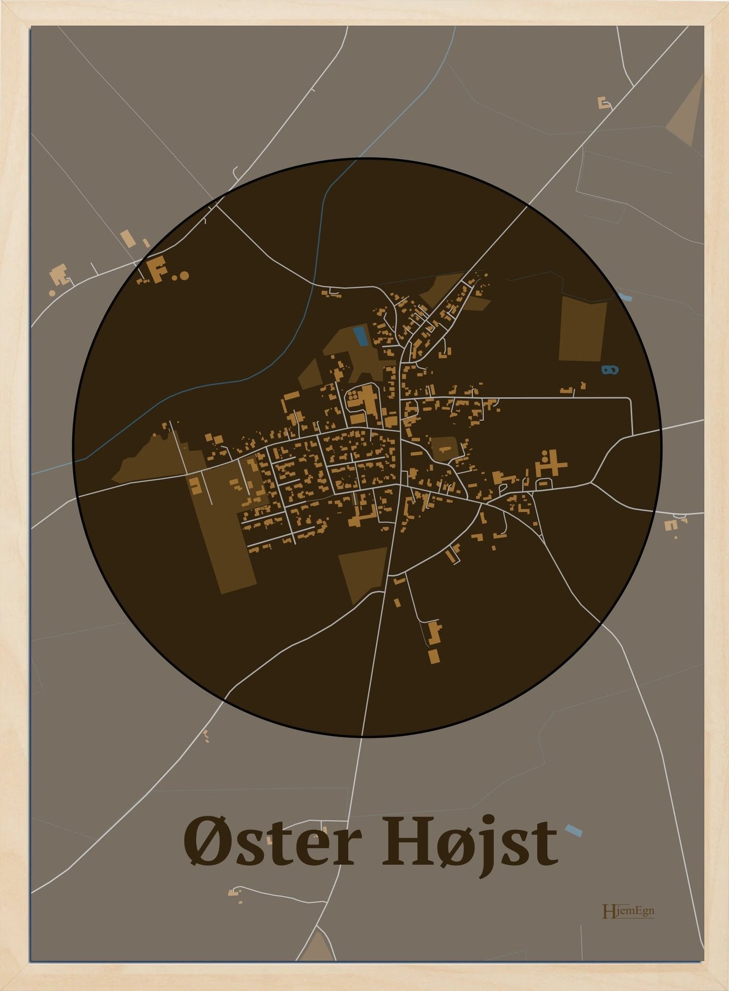 Øster Højst plakat i farve mørk brun og HjemEgn.dk design centrum. Design bykort for Øster Højst