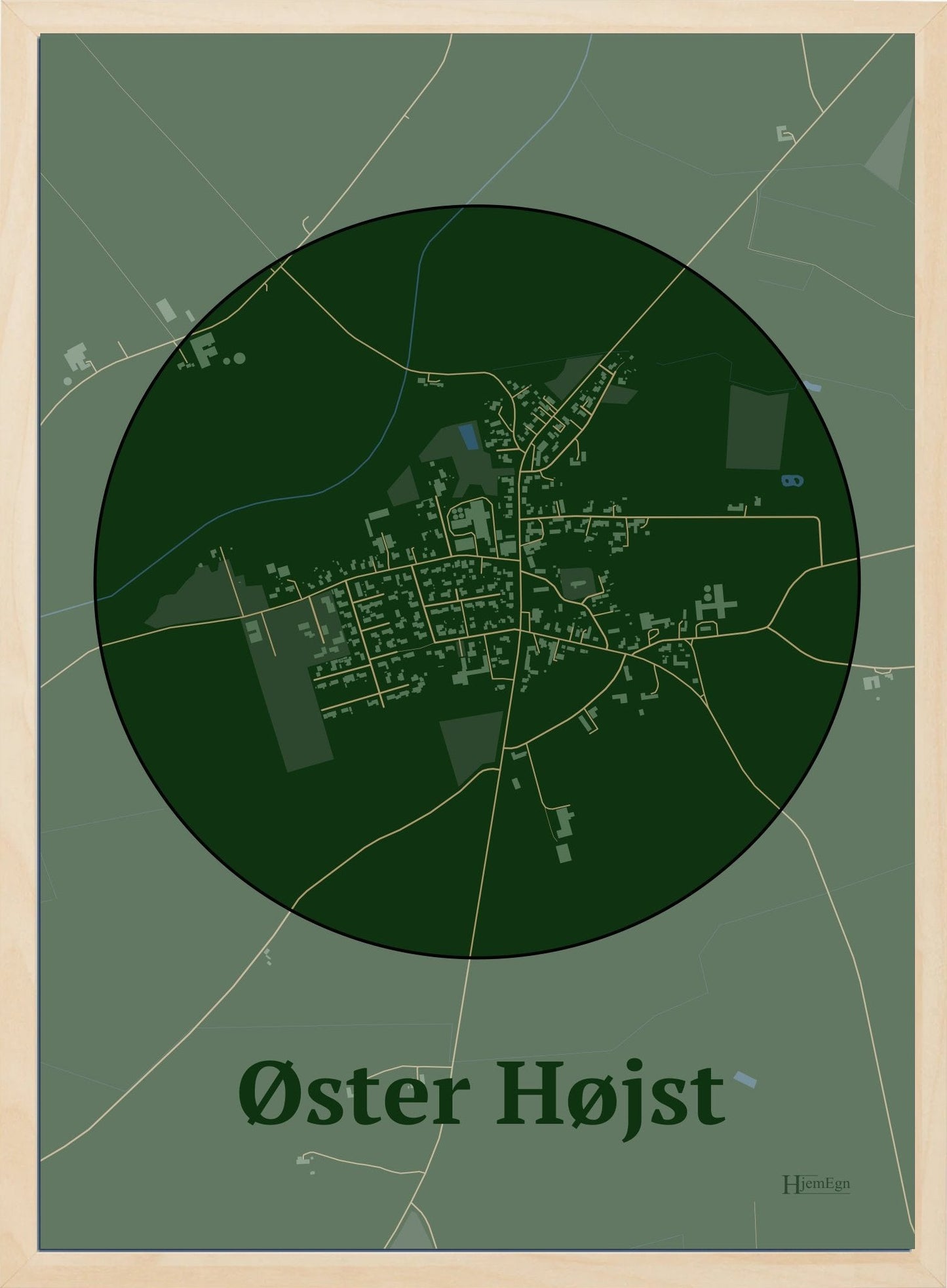 Øster Højst plakat i farve mørk grøn og HjemEgn.dk design centrum. Design bykort for Øster Højst