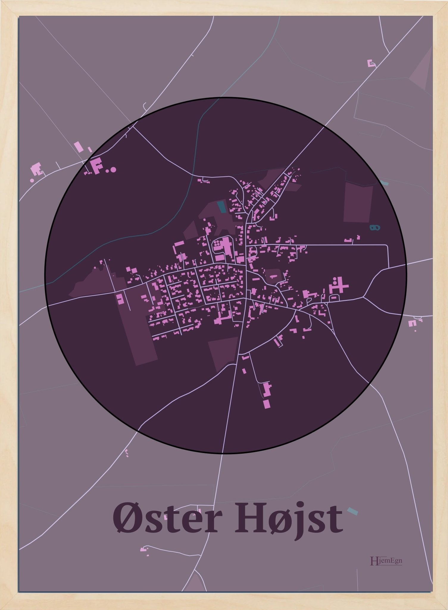 Øster Højst plakat i farve mørk rød og HjemEgn.dk design centrum. Design bykort for Øster Højst