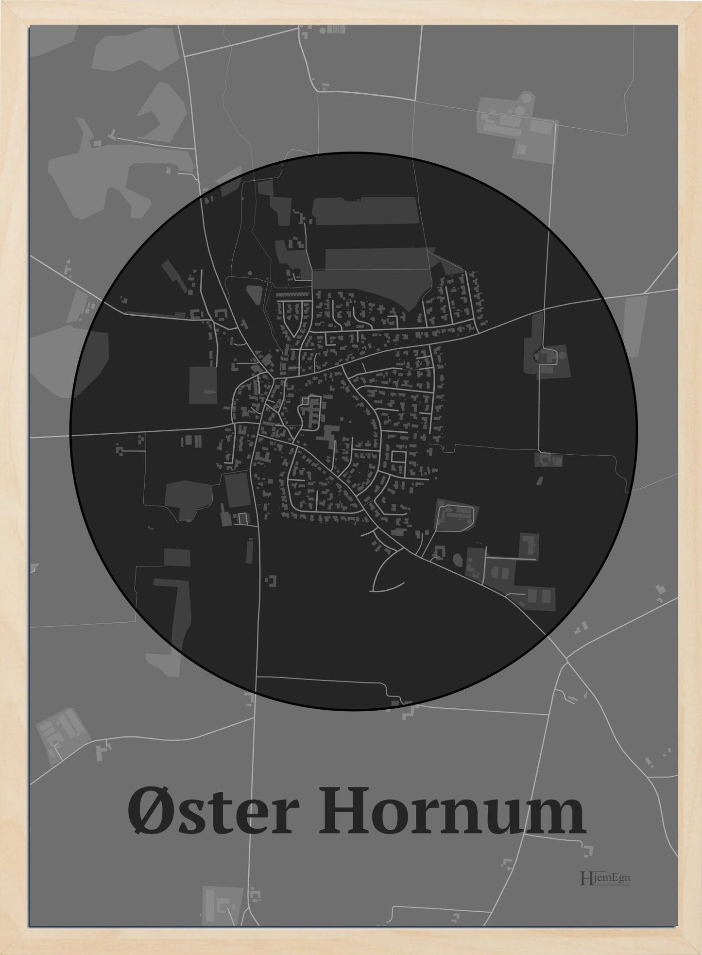 Øster Hornum plakat i farve mørk grå og HjemEgn.dk design centrum. Design bykort for Øster Hornum