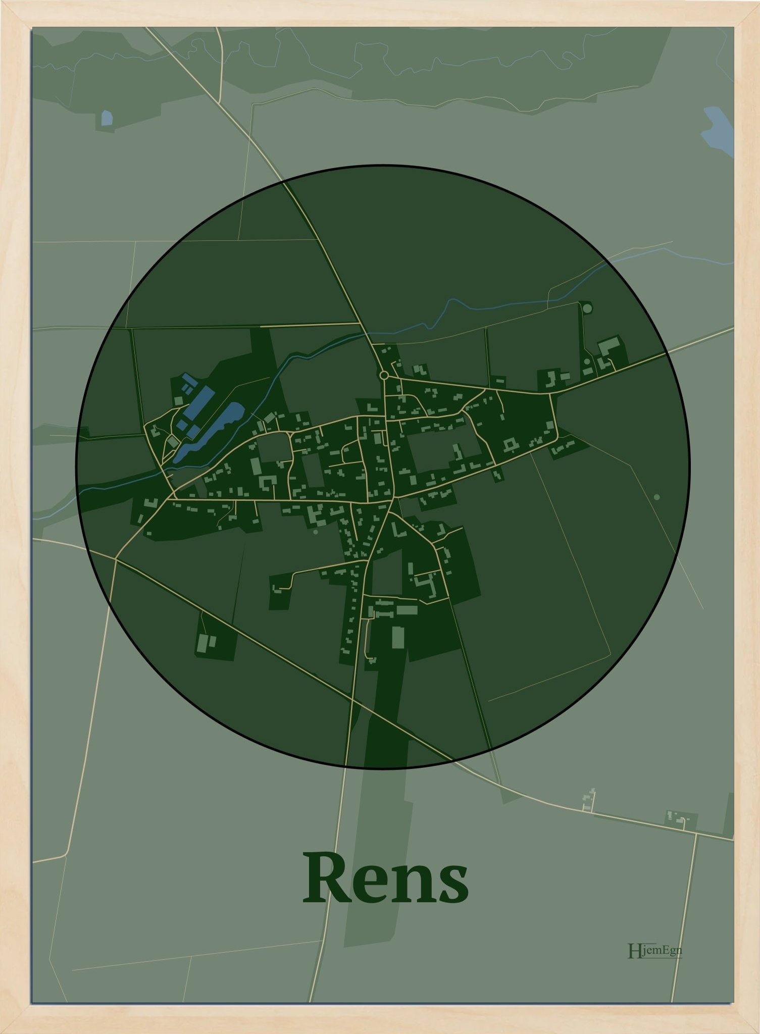 Rens plakat i farve mørk grøn og HjemEgn.dk design centrum. Design bykort for Rens