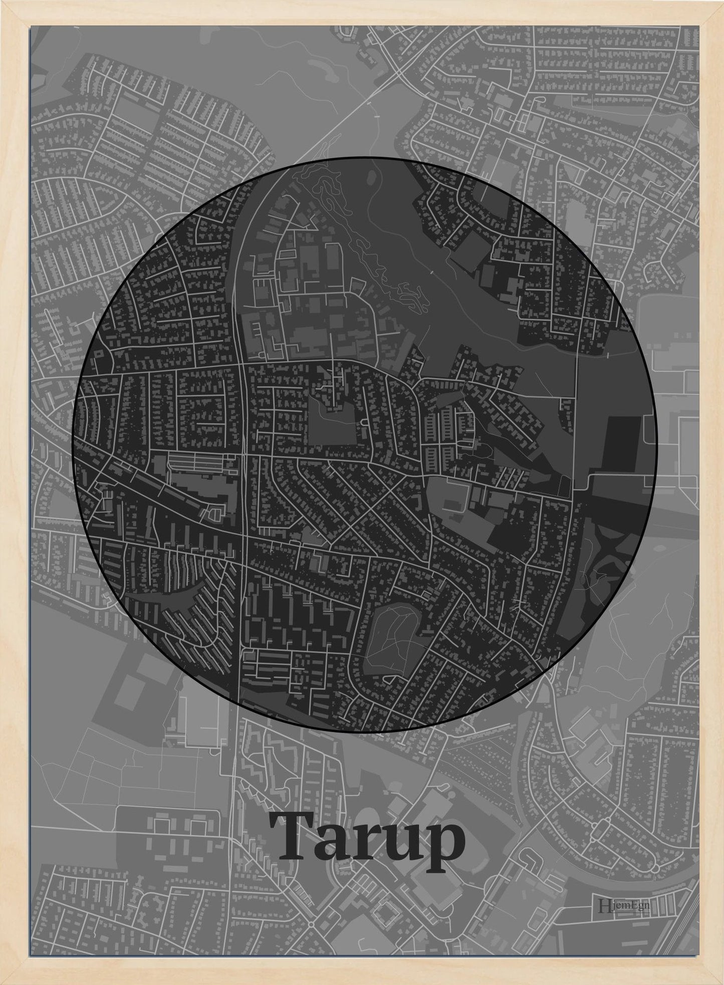 Tarup plakat i farve mørk grå og HjemEgn.dk design centrum. Design bykort for Tarup
