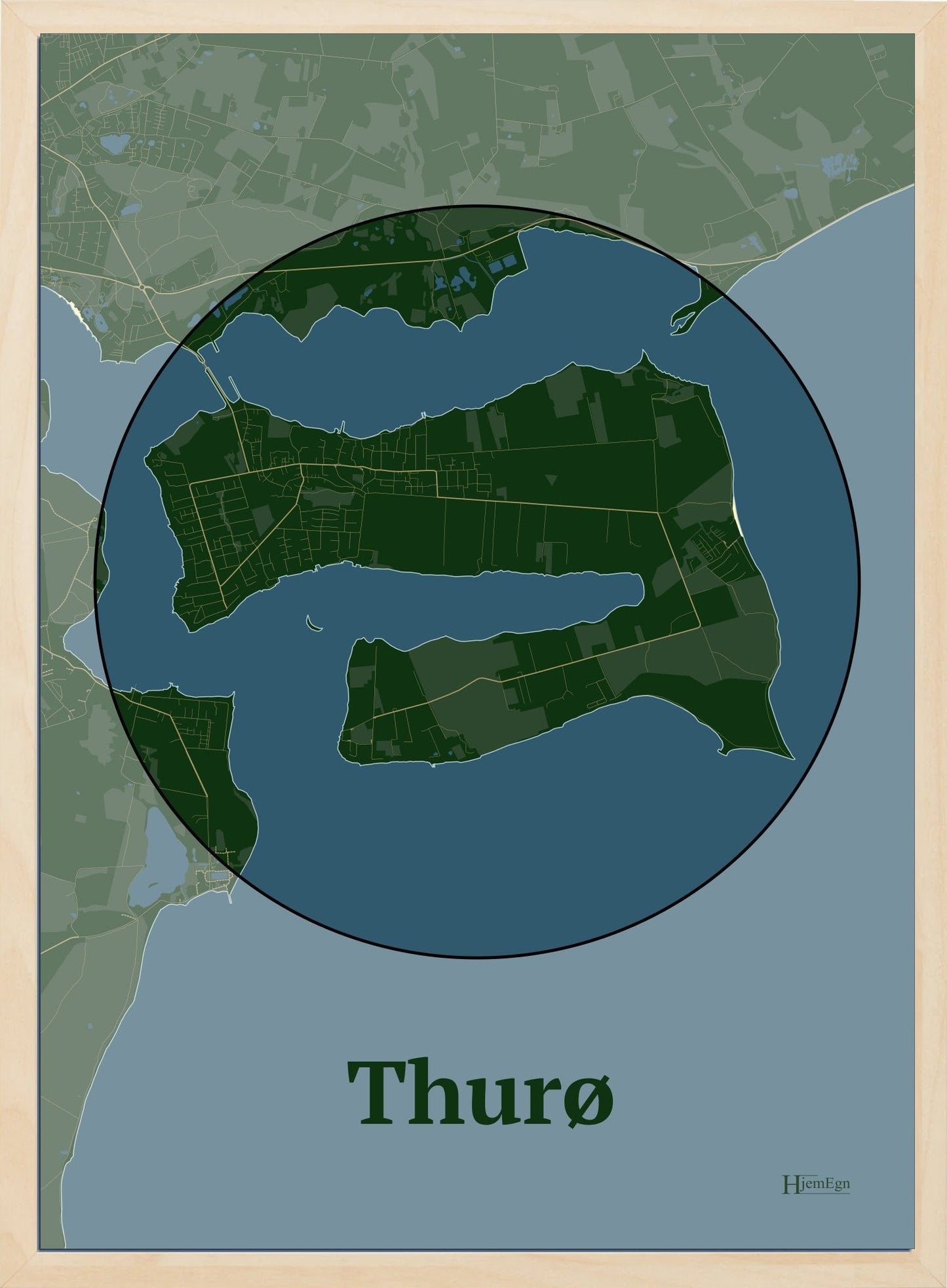 Thurø plakat i farve mørk grøn og HjemEgn.dk design centrum. Design ø-kort for Thurø
