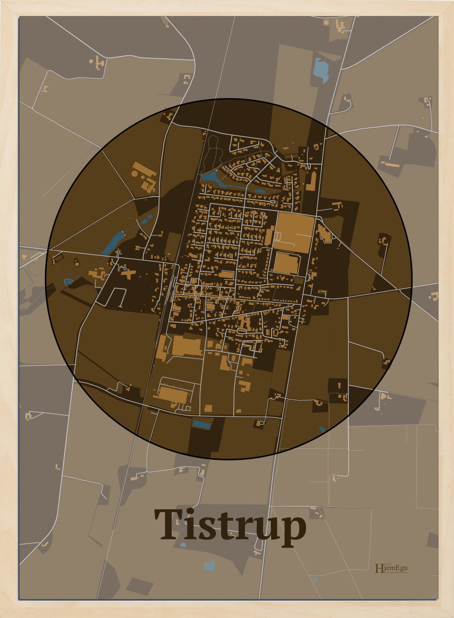 Tistrup plakat i farve mørk brun og HjemEgn.dk design centrum. Design bykort for Tistrup