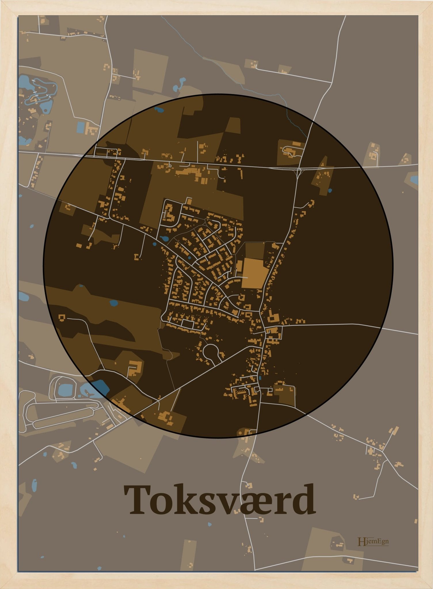 Toksværd plakat i farve mørk brun og HjemEgn.dk design centrum. Design bykort for Toksværd