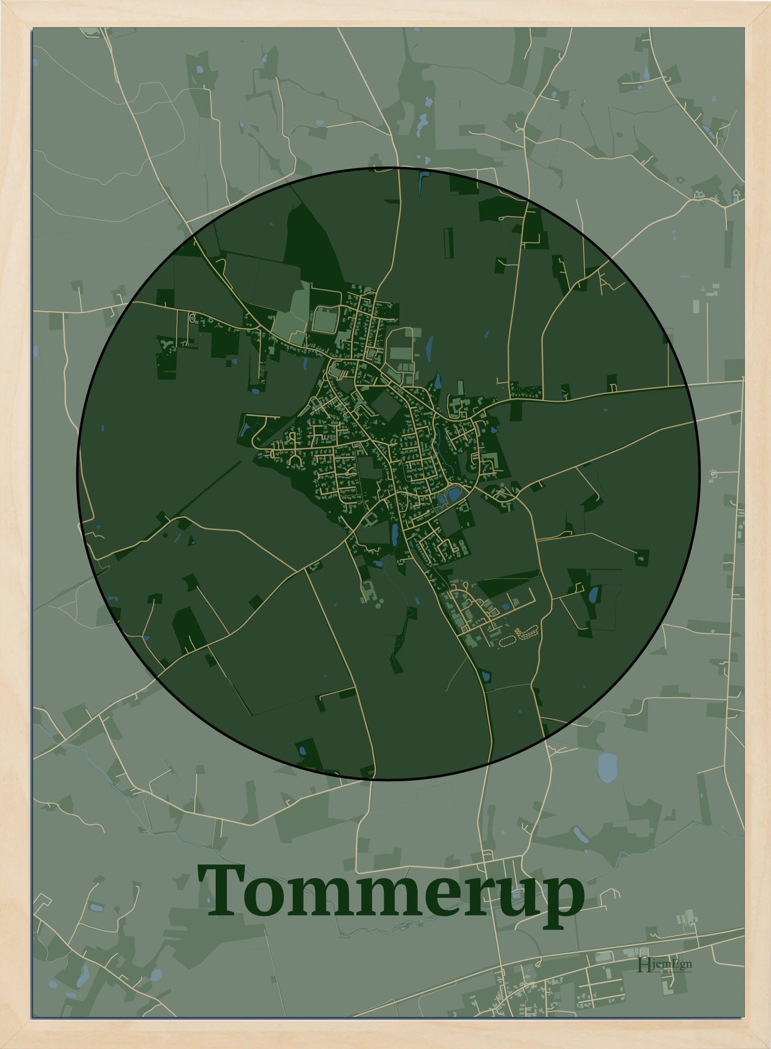 Tommerup plakat i farve mørk grøn og HjemEgn.dk design centrum. Design bykort for Tommerup