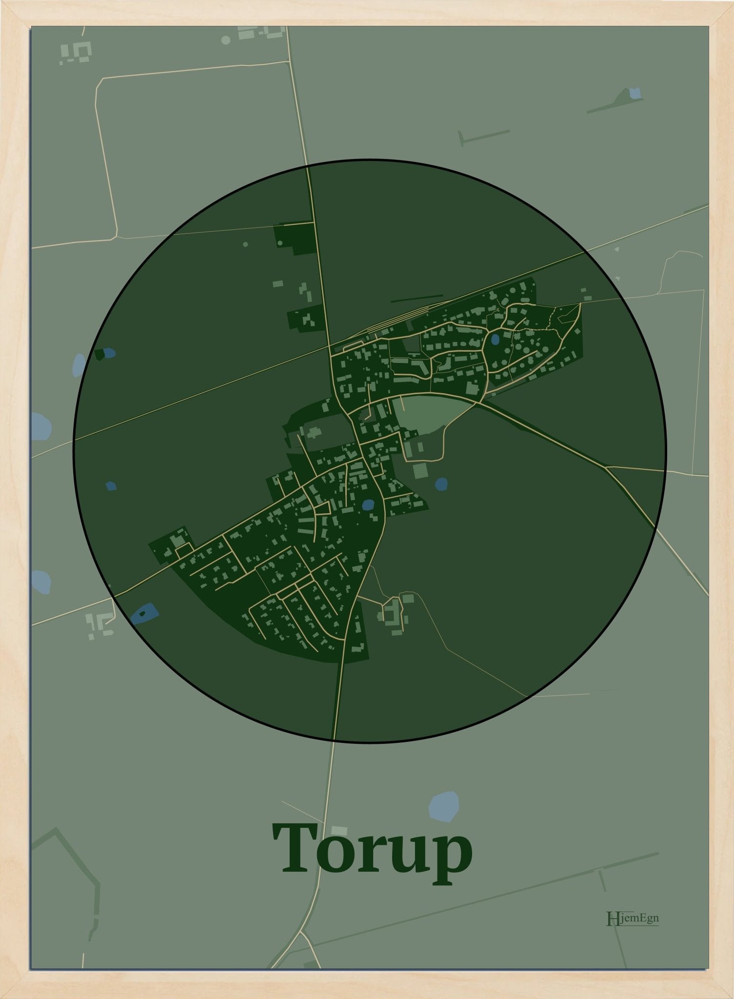 Torup plakat i farve mørk grøn og HjemEgn.dk design centrum. Design bykort for Torup