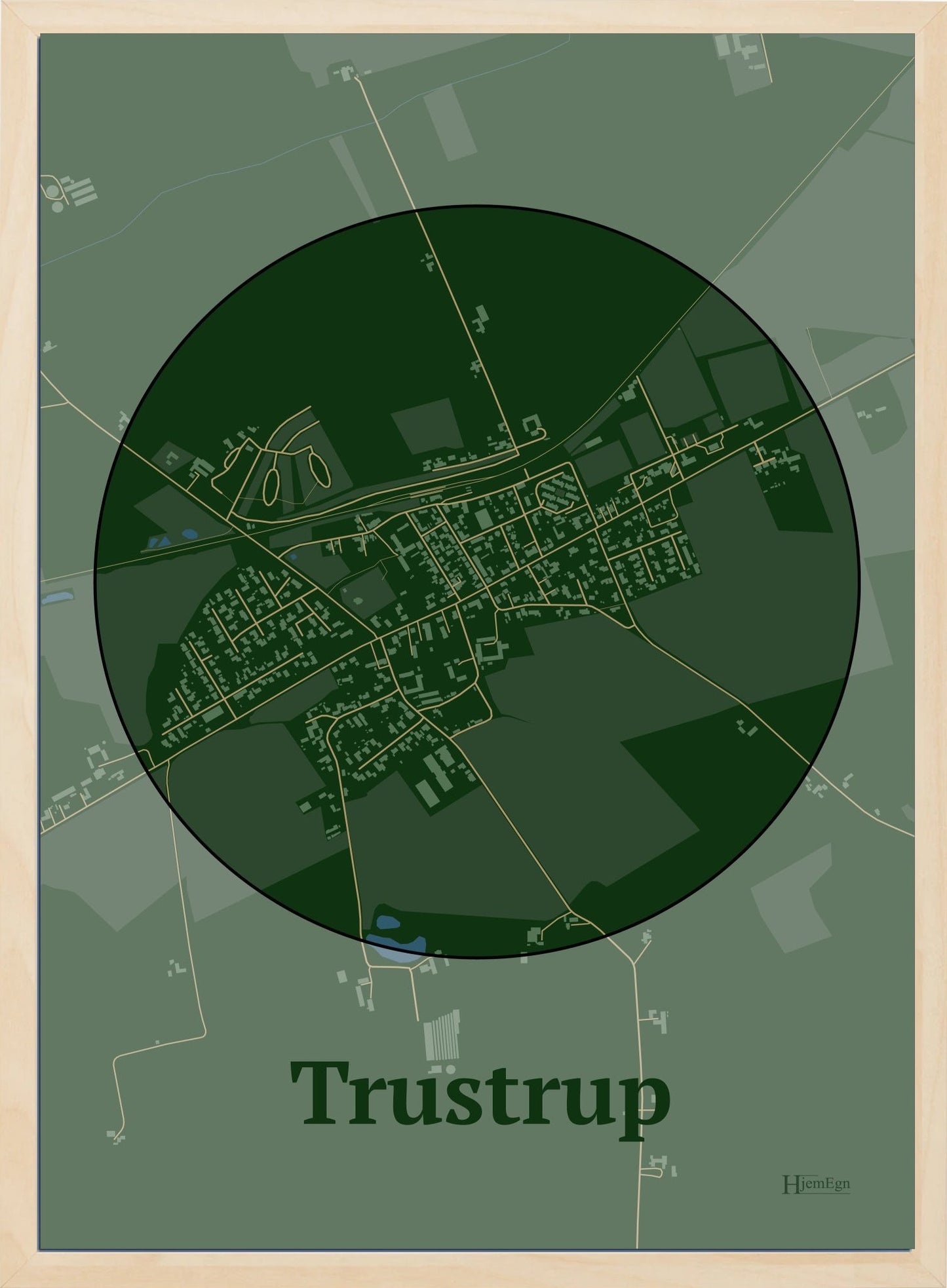 Trustrup plakat i farve mørk grøn og HjemEgn.dk design centrum. Design bykort for Trustrup