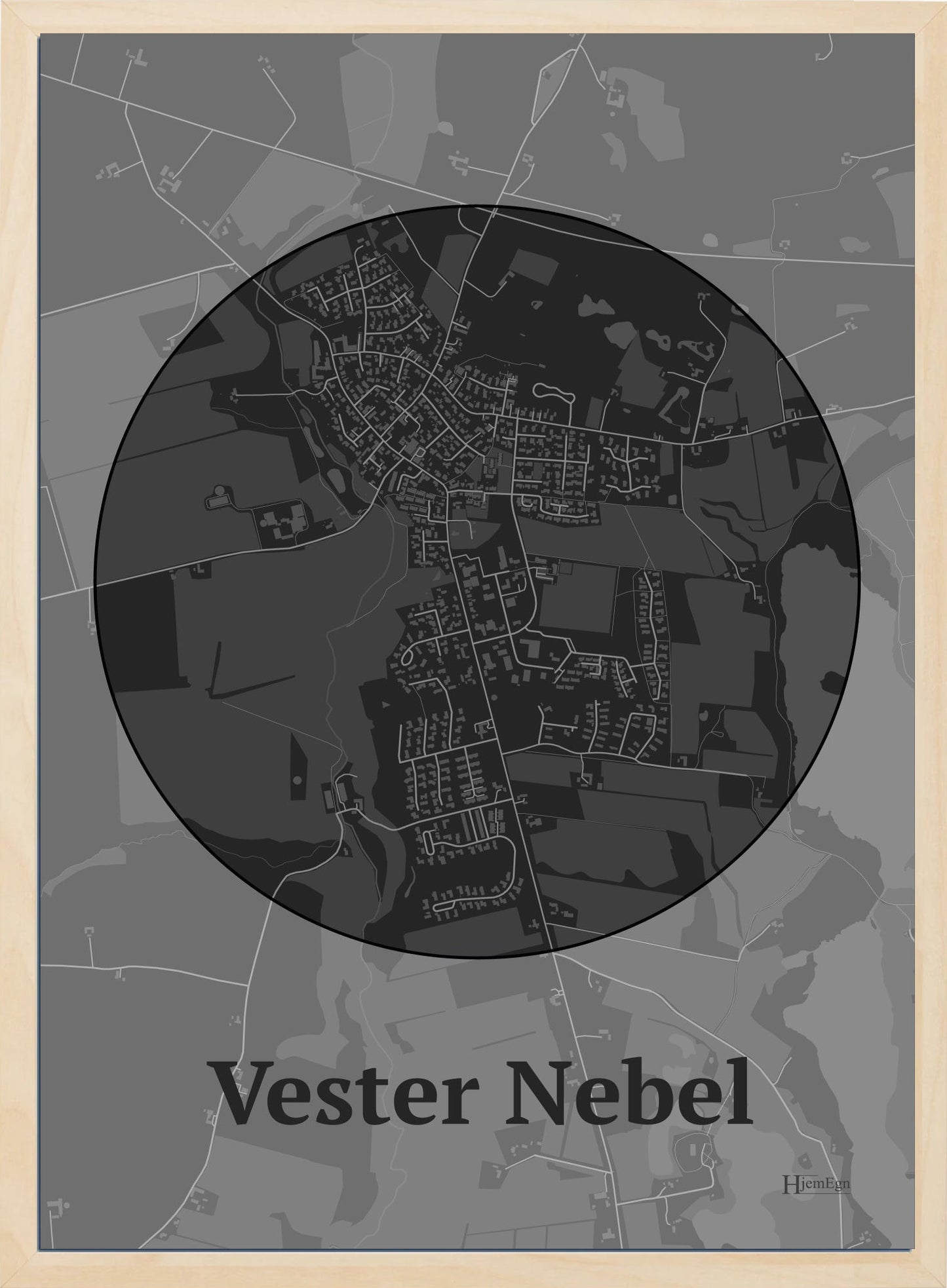 Vester Nebel plakat i farve mørk grå og HjemEgn.dk design centrum. Design bykort for Vester Nebel